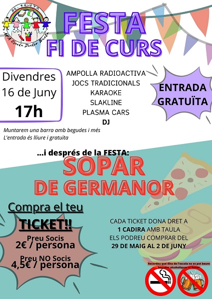 FESTA DE FINAL DE CURS I SOPAR DE GERMANOR